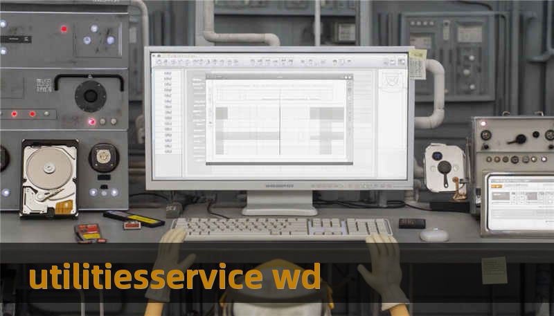 utilitiesservice wd