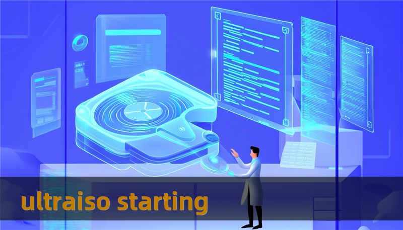 ultraiso starting ultraiso starting