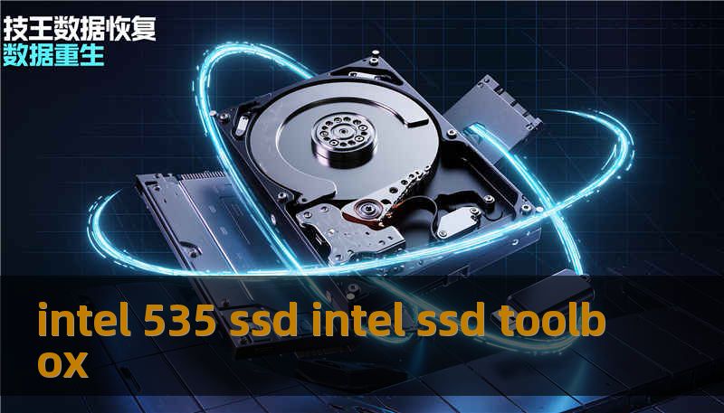 intel 535 ssd intel ssd toolbox intel 535 ssd intel ssd toolbox