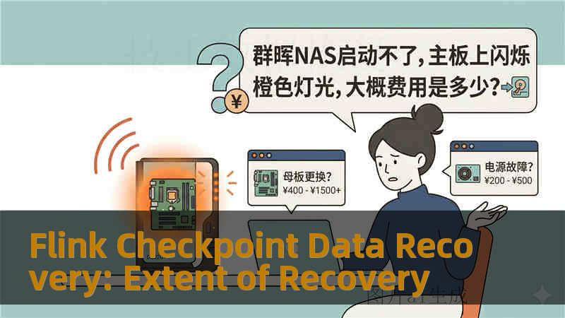 Flink Checkpoint Data Recovery: Extent of Recovery