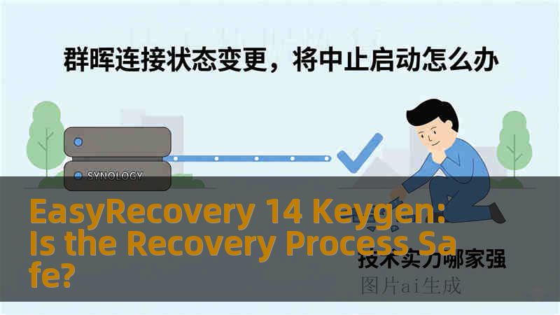 EasyRecovery 14 Keygen: Is the Recovery Process Safe? EasyRecovery 14 Keygen: Is the Recovery Process Safe?