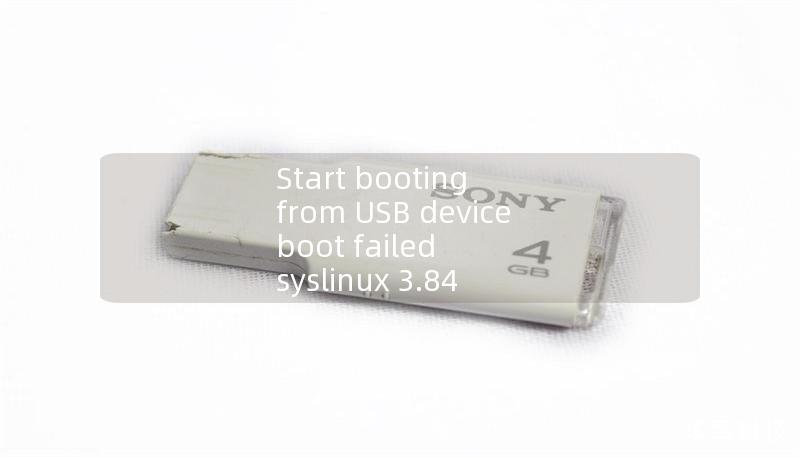 Start booting from USB device boot failed     syslinux 3.84 2009-12-18 ebios copyright