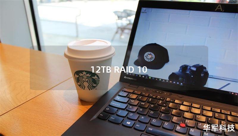 12TB RAID 10